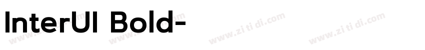 InterUI Bold字体转换